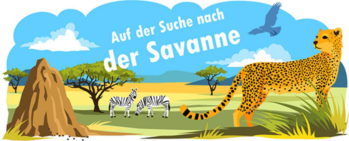 Auf der Suche nach der Savanne